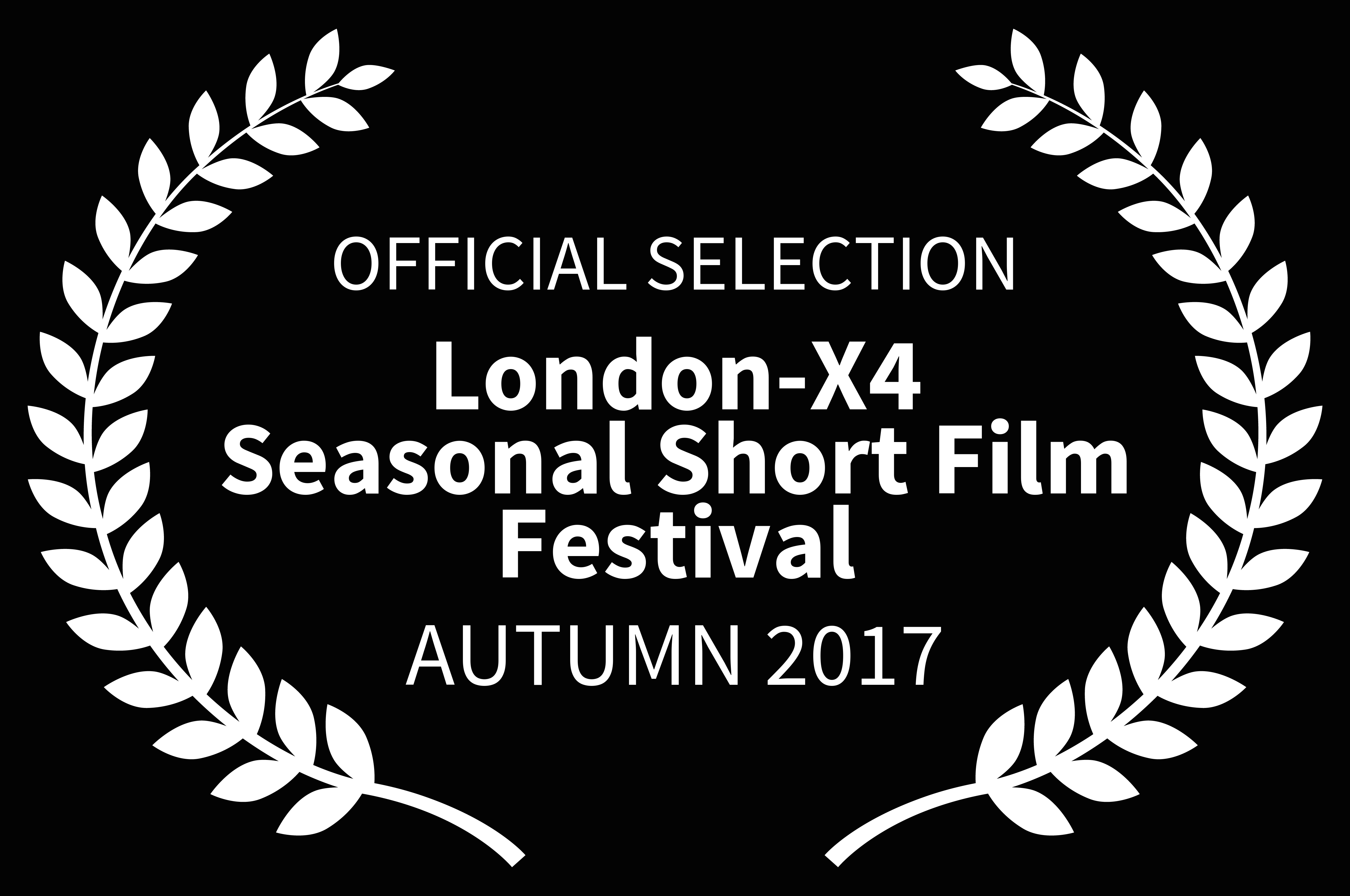 OFFICIALSELECTION-London-X4SeasonalShortFilmFestival-AUTUMN2017-1